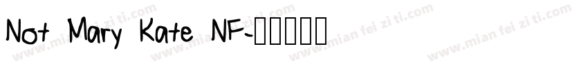 Not Mary Kate NF字体转换